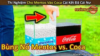 Nhím Cute Review thí nghiệm Bùng Nổ Đã Nư khi cho Metos vào Coca || Review Giải Trí Đời Sống