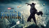 Siêu Anh Hùng Đẹp Trai Có Tiền Quyền Siêu Năng Lực | Marvel : Chiến Binh Báo Đen - Black Panther