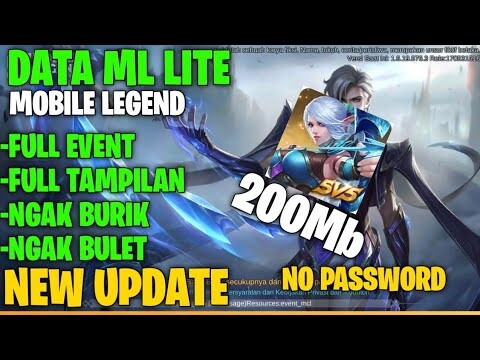 UPDATE!!DATA ML LITE 200MB||AAMON FULL EVENT TERBARU NO BULLETS
