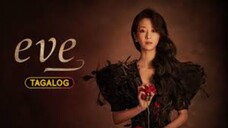 Eve | A Drop of Doubt | Episode 13 (Tagalog Dub)