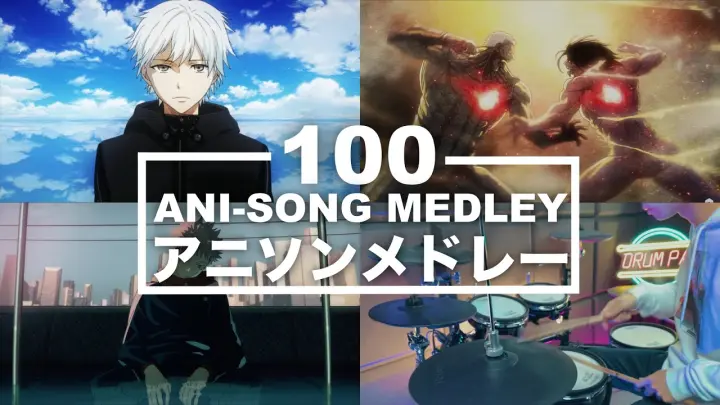 100 BEST ANIME OPENINGS AND ENDINGS COMPILATION (EPIC DRUM MEDLEY)