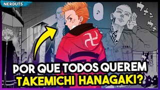 POR QUE TODAS AS GANGUES QUEREM O TAKEMICHI? Tokyo Revengers