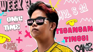 TEGANGAN TINGGI - BACKSTAGE MPL ID SEASON 11 WEEK 3