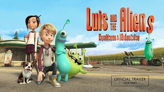 Luis and the Aliens หลุยส์ตัวแสบ กับแก๊งเอเลี่ยนตัวป่วน [แนะนำหนังน่าดู]