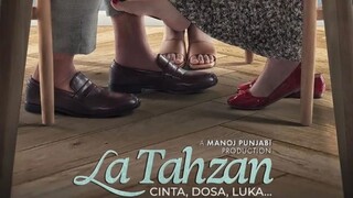 LA TAHZAN : CINTA,DOSA,dan LUKA (2025) - Review