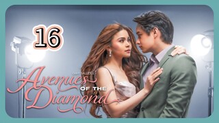 🇵🇭 Avenues of the Diamond Episode 16 Finale