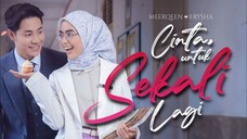 Cinta Untuk Sekali Lagi EP20 (Akhir)