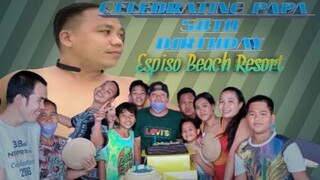 Celebrating 58th birthday Papa Eddie @espiso beach resort