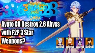 Ayato C0 Destroy 2.6 Abyss with F2P 3 Star Weapons? - R5 Harbinger vs R1 Haran Comparison