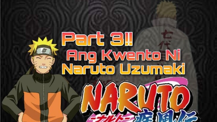 Ang Kwento Ni Naruto Uzumaki - Naruto Anime [Tagalog Review]