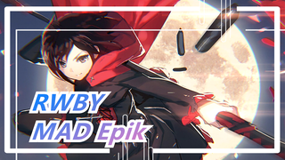 [RWBY/Epik] Edisi Epik! Sangat Disesalkan Jika Kau Tidak Menonton Videonya!