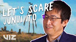 Let's Scare Junji Ito | VIZ