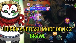 HURRICANE DASH MODE OBOK 2 BRAWL!!!