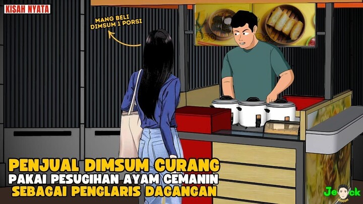 PENJUAL DIMSUM CURANG PAKAI PESUGIHAN AYAM CEMANIN SEBAGAI PENGLARIS DAGANGA