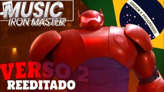 Rap Do Baymax e Hero (Operação Big Hero 6) - Parte AGRESSIVA 🤖😡 | REEDITADO