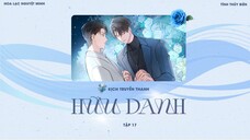 [Vietsub] KTT - Hữu Danh - Tập 17 [END]