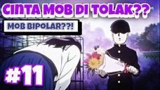 Mob Punya Dua Keperibadian | Mob Psycho 100 S3 Ep 11