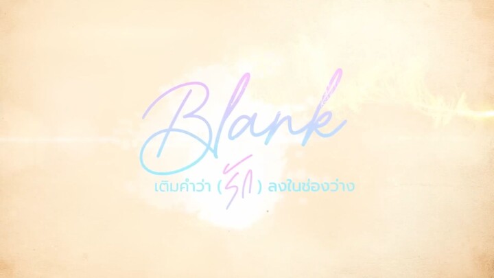 Blank The Series (Phần 2) [Tập 2]