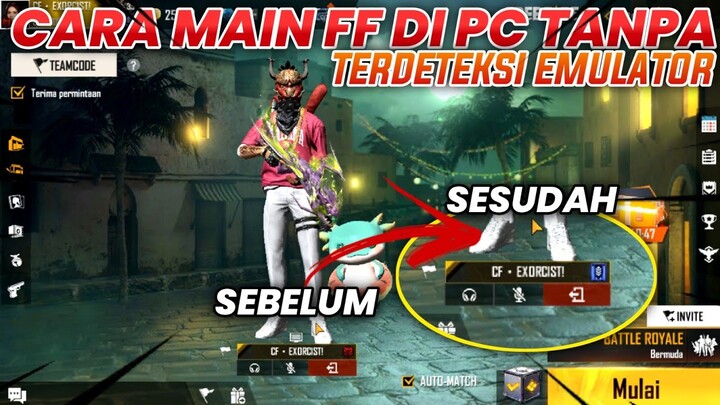 CARA MAIN FREE FIRE DI PC TANPA TERDETEKSI EMULATOR! - BYPASS FREE FIRE