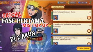 GATCHA FASE PERTAMA MISI TOP UP EVENT NARUTO DI 2 AKUN‼️- MOBILE LEGENDS