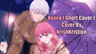 [ Mosawo - Koiiro ] | Cover | KrishKristian ( Short Version )