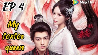 [ENG] EP 4 My Foxfoe Queen