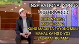 VICTOR WOOD | INSPIRATIONAL SONG'S with Video and LYRICS #victorwood  #inspirationalsong #y2k