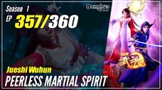 【Jueshi Wuhun】 Season 1 EP 357 - Peerless Martial Spirit | Donghua - 1080P