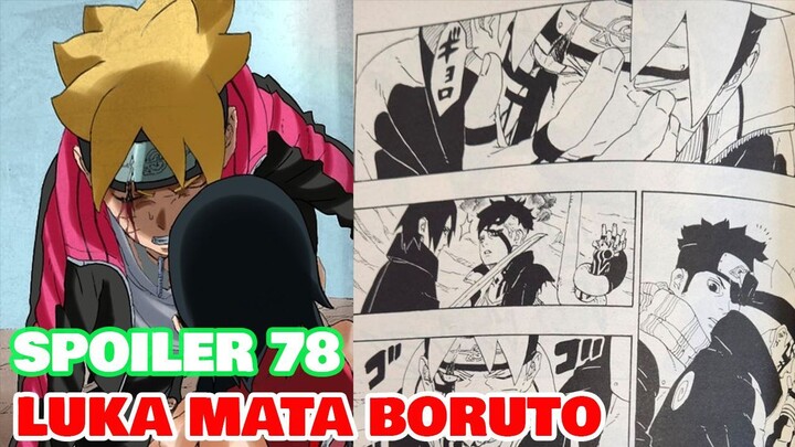 Terkonfirmasi Luka Boruto DIserang Kawaki - MANGA BORUTO 78
