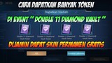 CARA DAPATKAN SKIN GRATIS LAGI DI EVENT TERBARU "DOUBLE 11 DIAMOND VAULT" | MOBILE LEGENDS BANG BANG