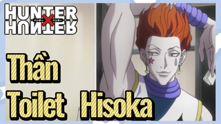 Thần Toilet Hisoka