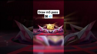 Draw M5 pass Support Chest 50 diamond💎 #mobilelegends #mlbb #neweventml