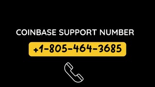 Coinbase⌁Customer Care 1—805⏕”464⁏—⁏3685 @ Online Helpline Number