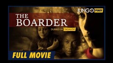 The Boarder _ Full Tagalog Dubbed