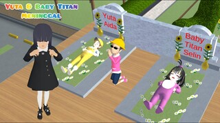 Baby Titan Celine Yuta Meninggal Di Tabrak Mobil 4 | Mio Nangis 😰 Sakura School Simulator