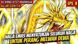 SELURUH NAGA SIAP PERANG MELAWAN DEWA | ALUR CERITA XI XING JI SUN WUKONG