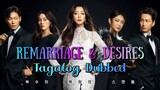 Remarriage & Desires EP: 8 FINALE Tagalog