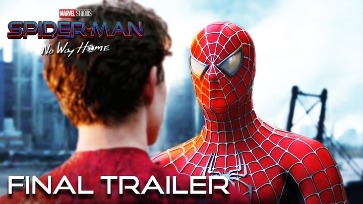 SPIDER-MAN: NO WAY HOME - FINAL TRAILER | Andrew Garfield | Tom Holland | TeaserPRO Concept Version