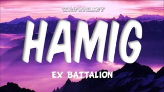 Hamig - Ex Battalion (Lyrics)