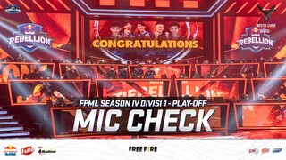 FFML SEASON IV DIVISI 1 - PLAY-OFF MIC CHECK