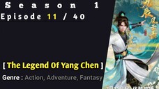 The Adventure Of Yang Chen Eps 11 Sub Indo