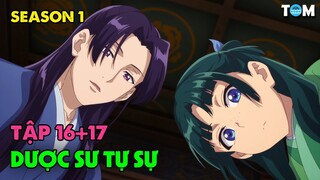 Dược Sư Tự Sự | SS1: Tập 16+17 | Anime: Kusuriya no Hitorigoto
