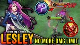 Lesley Buff is Crazy!! No More Damage Limit - Build Top 1 Global Lesley ~ MLBB