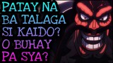 PATAY NA BA TALAGA SI KAIDO O HINDI PA?! | One Piece Tagalog Analysis