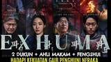 Exhuma : Pemidahan Makam yang Menjadi Teror Bagi Ahli Makam, Shaman, serta Jago Feng Shui