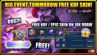 BIG EVENT TOMORROW! FREE KOF SKIN AND EPIC SKIN - MLBB