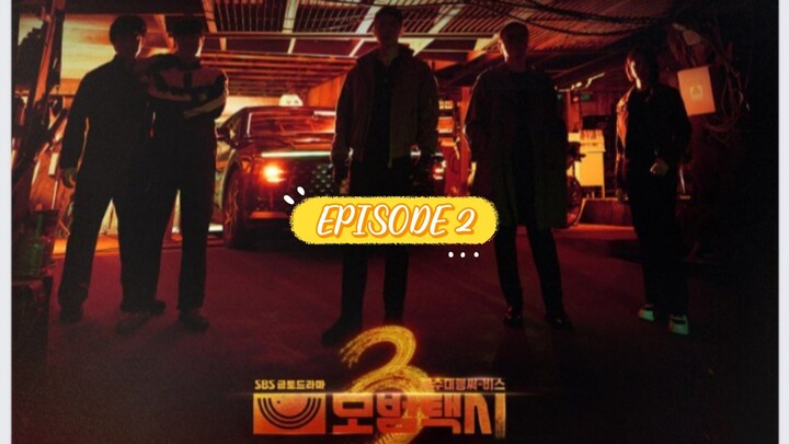 EPISODE 2 TAXI DRIVER 3