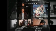 Diss Track - Joshua D., Okcin, Shady & Eras