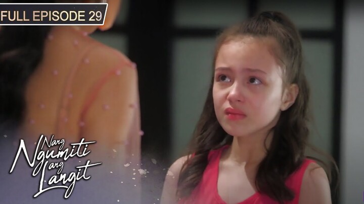 Full Episode 29 | Nang Ngumiti ang Langit | Sophia Reola, Cristine Reyes, RK Bagatsing [ENG SUBS]