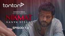 Nikmat Hanya Sesaat 2025 EP12